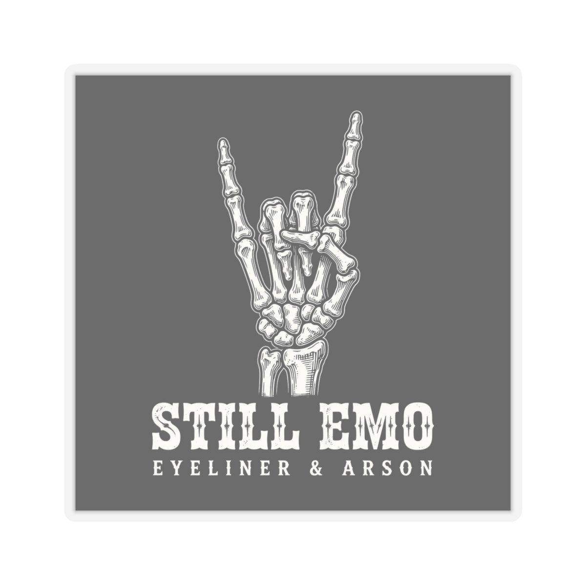 Still Emo Sticker