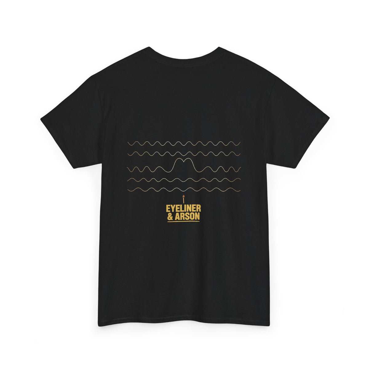 Eyeliner & Arson — Standing Wave Tee