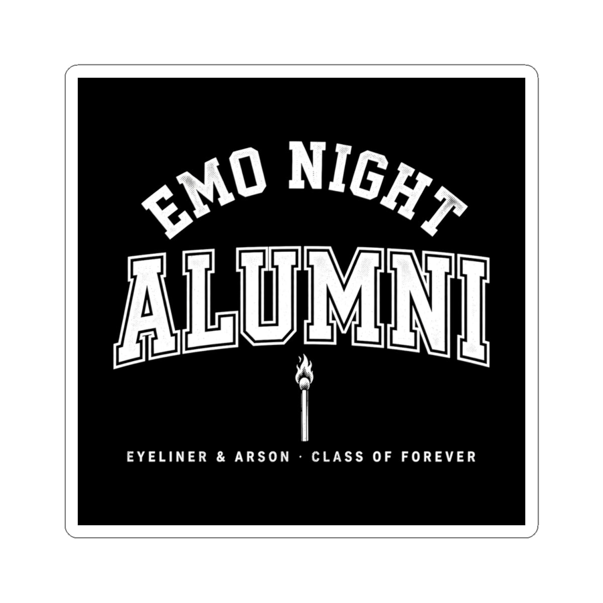 Emo Night Alumni Sticker