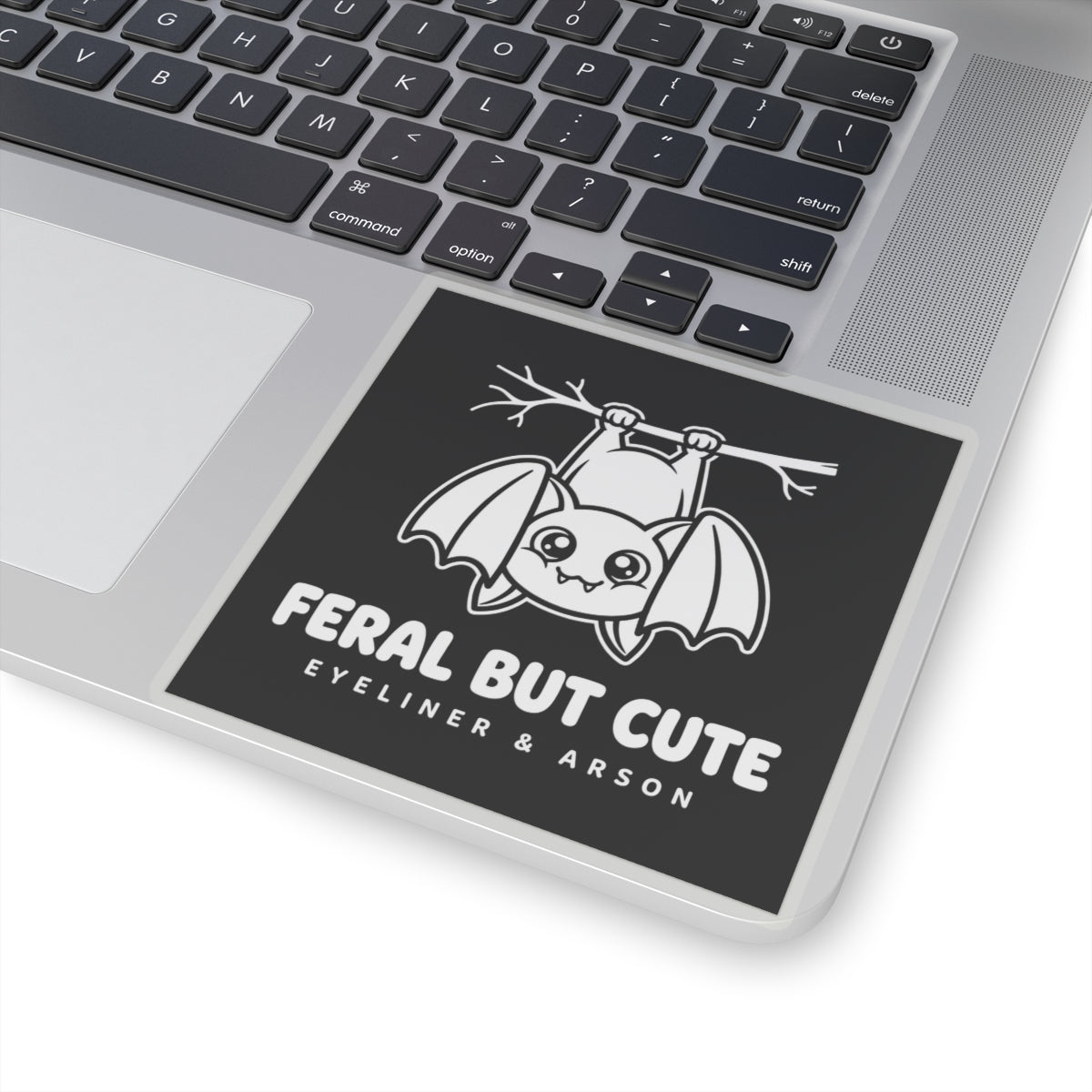Feral But Cute Sticker