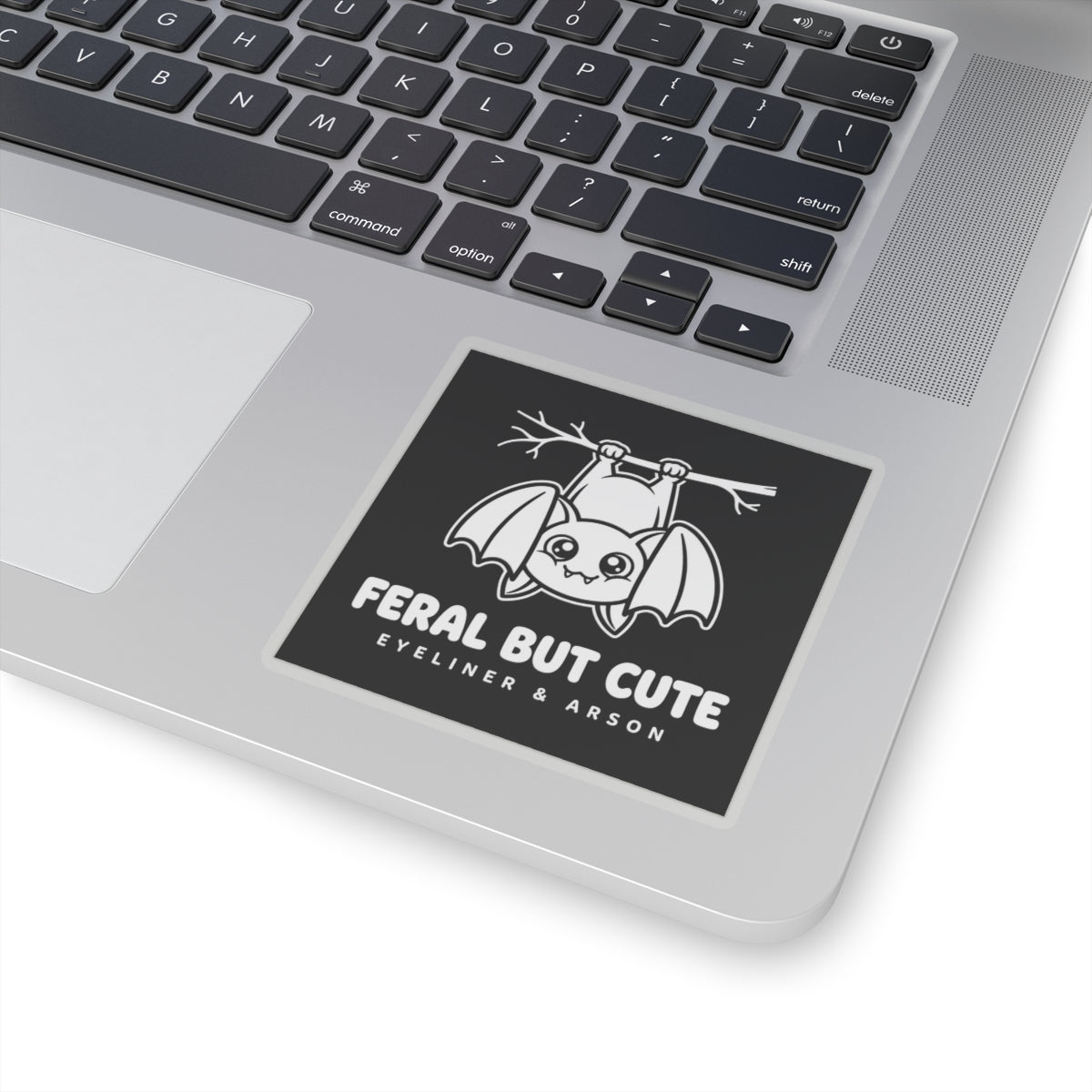 Feral But Cute Sticker