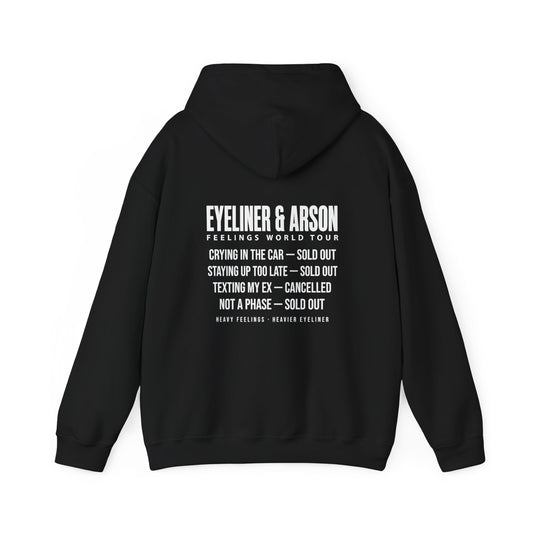 Eyeliner & Arson — Feelings World Tour Hoodie