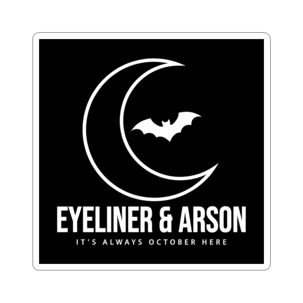 Eyeliner & Arson — Moon & Bat Sticker