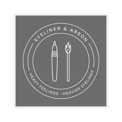 Eyeliner & Arson — Badge Sticker