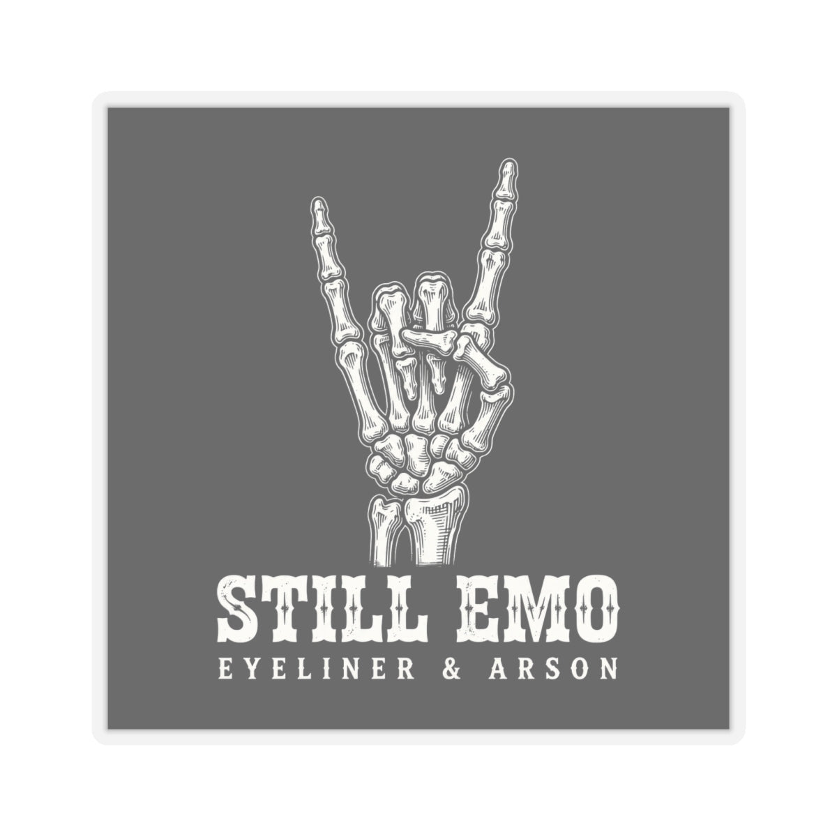 Still Emo Sticker