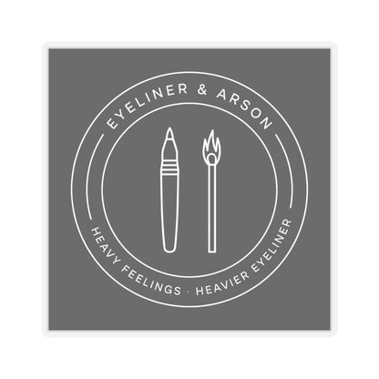 Eyeliner & Arson — Badge Sticker