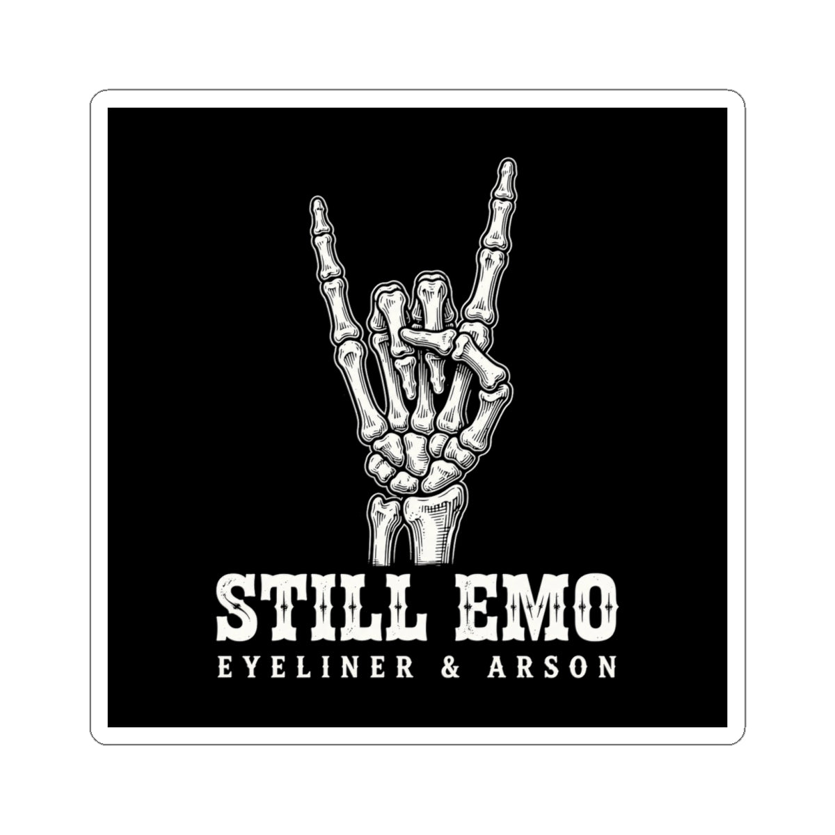 Still Emo Sticker