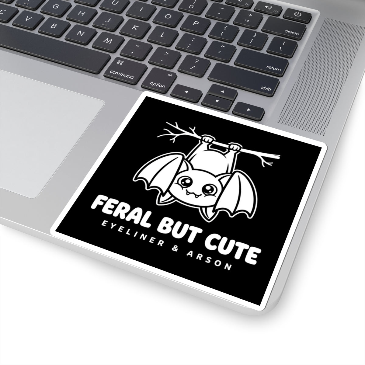 Feral But Cute Sticker