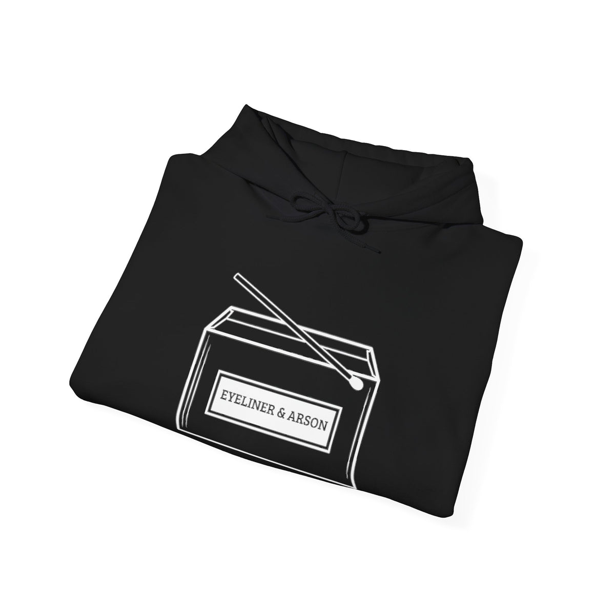 Eyeliner & Arson — Matchbox Hoodie